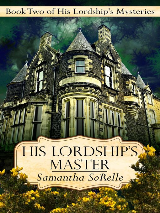 Title details for His Lordship's Master by Samantha SoRelle - Wait list